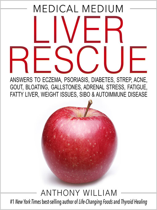 Title details for Medical Medium Liver Rescue by Anthony William - Available